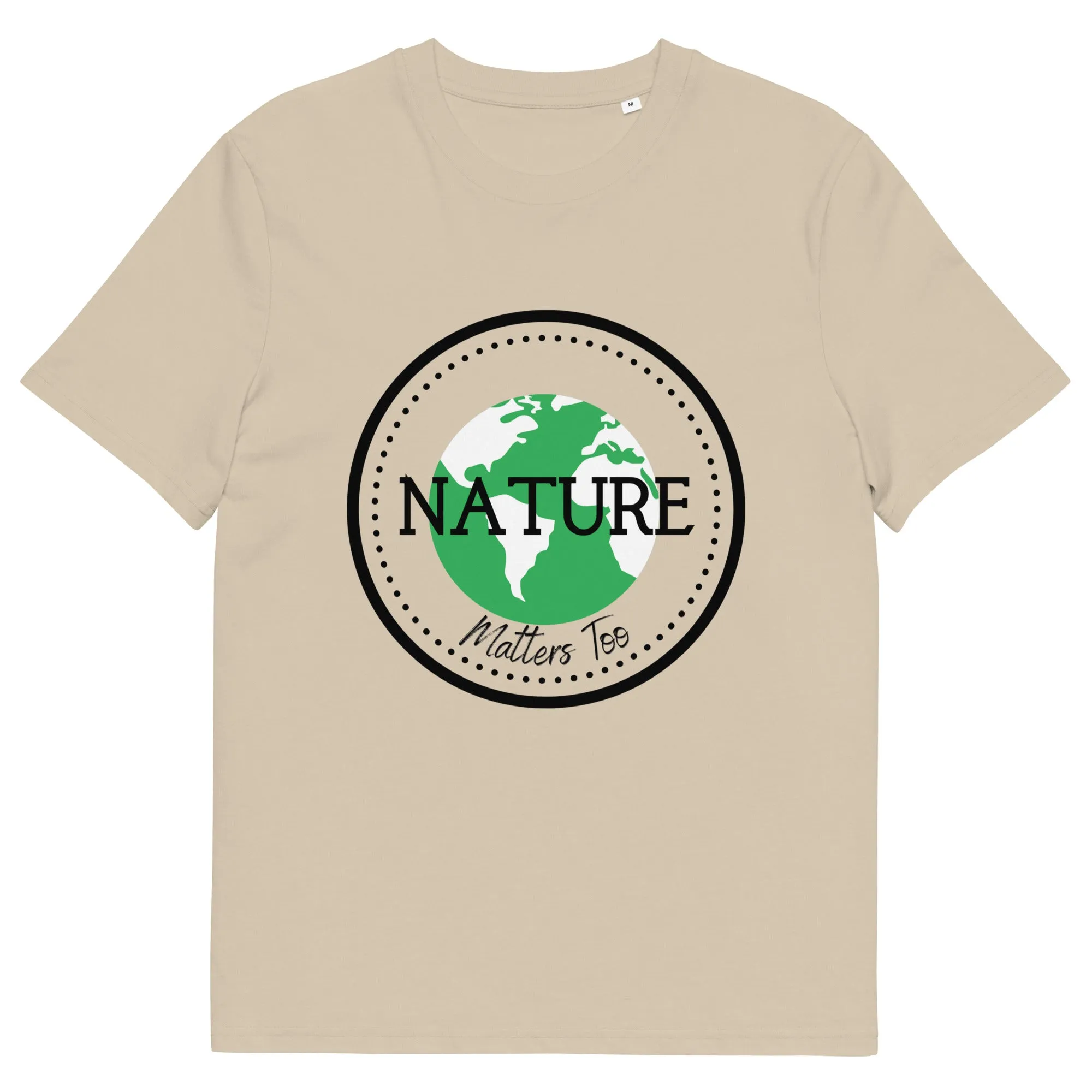 Nature matters too, Unisex sustainable  t-shirt